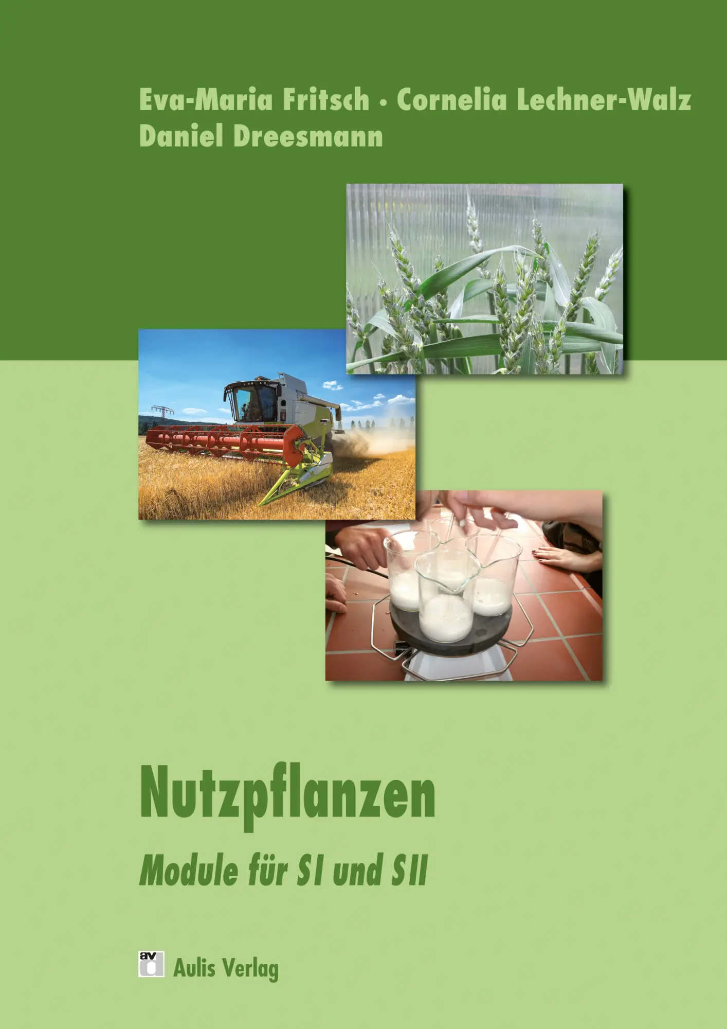 Cover: 9783761429358 | Nutzpflanzen in Aktion | Eva-Maria Fritsch (u. a.) | Taschenbuch