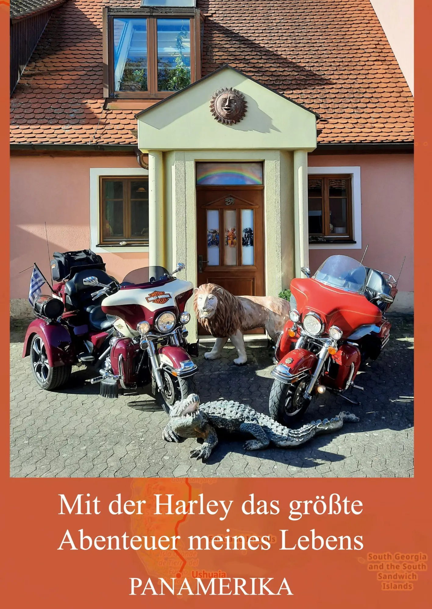 Cover: 9783988859358 | Mit der Harley das größte Abenteuer meines Lebens  | Panamerika | Buch