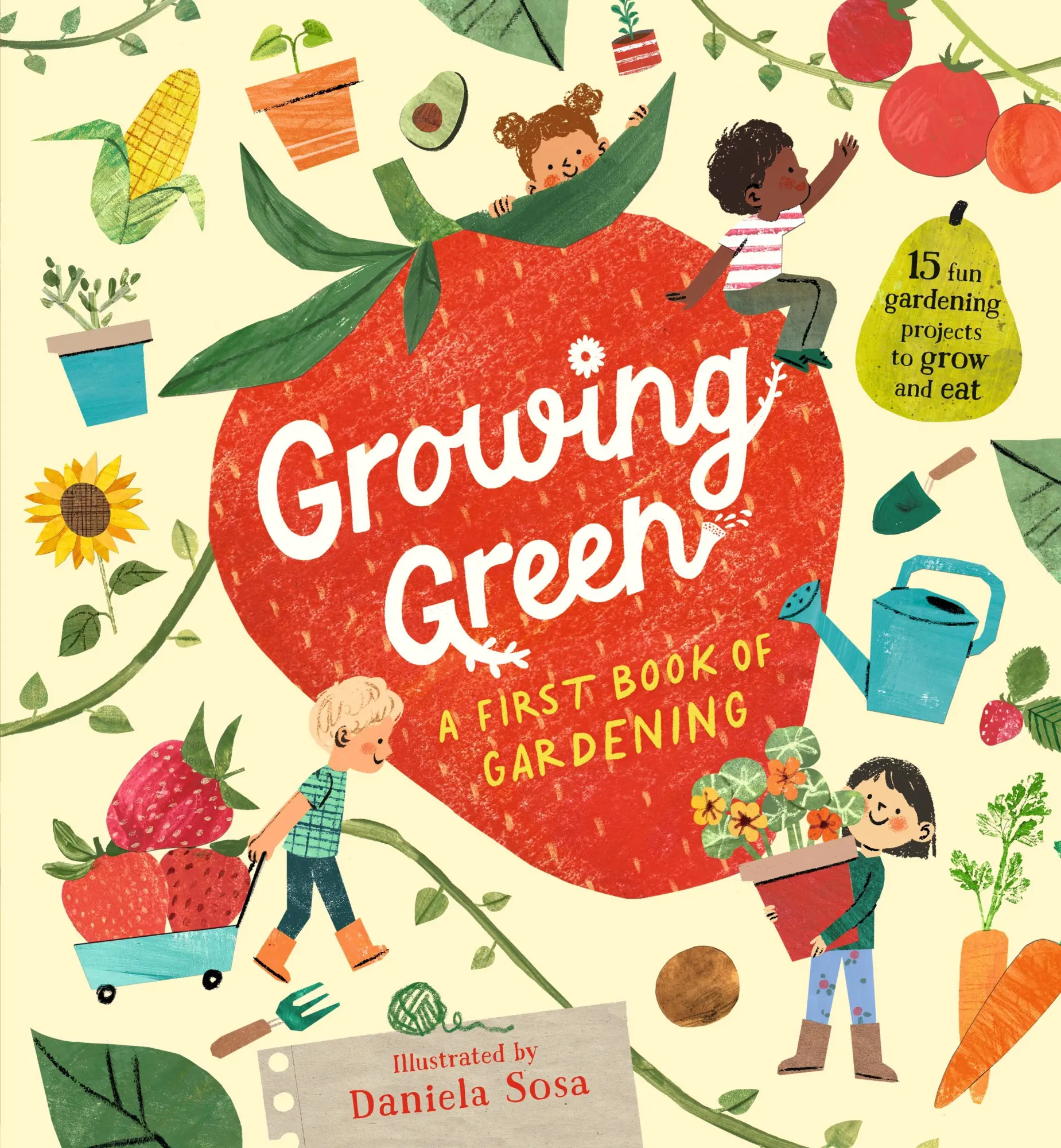 Cover: 9781529509458 | Growing Green: A First Book of Gardening | Daniela Sosa | Buch | 2023