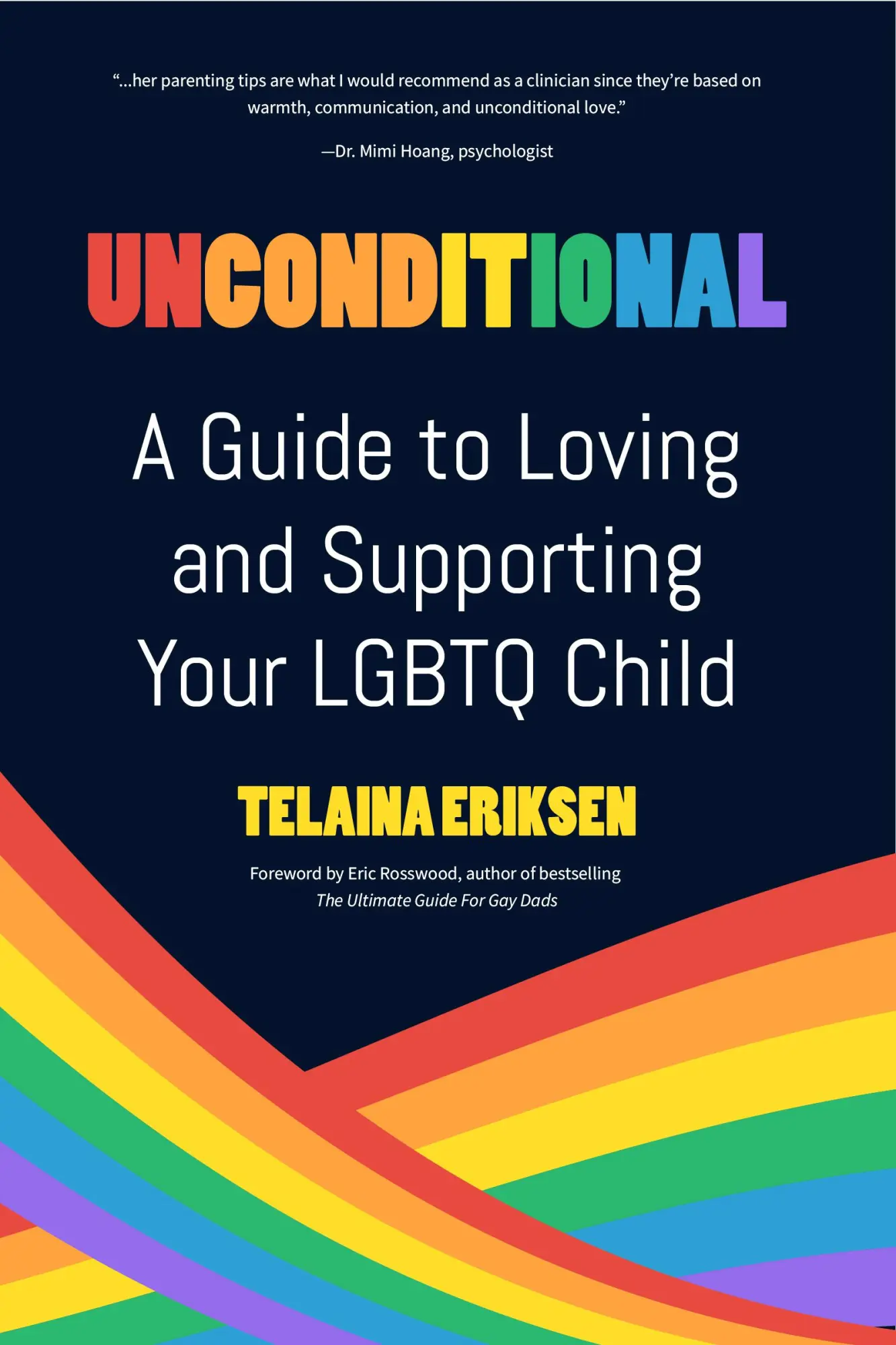 Bild: 9781642509458 | Unconditional | A Guide to Loving and Supporting Your LGBTQ Child