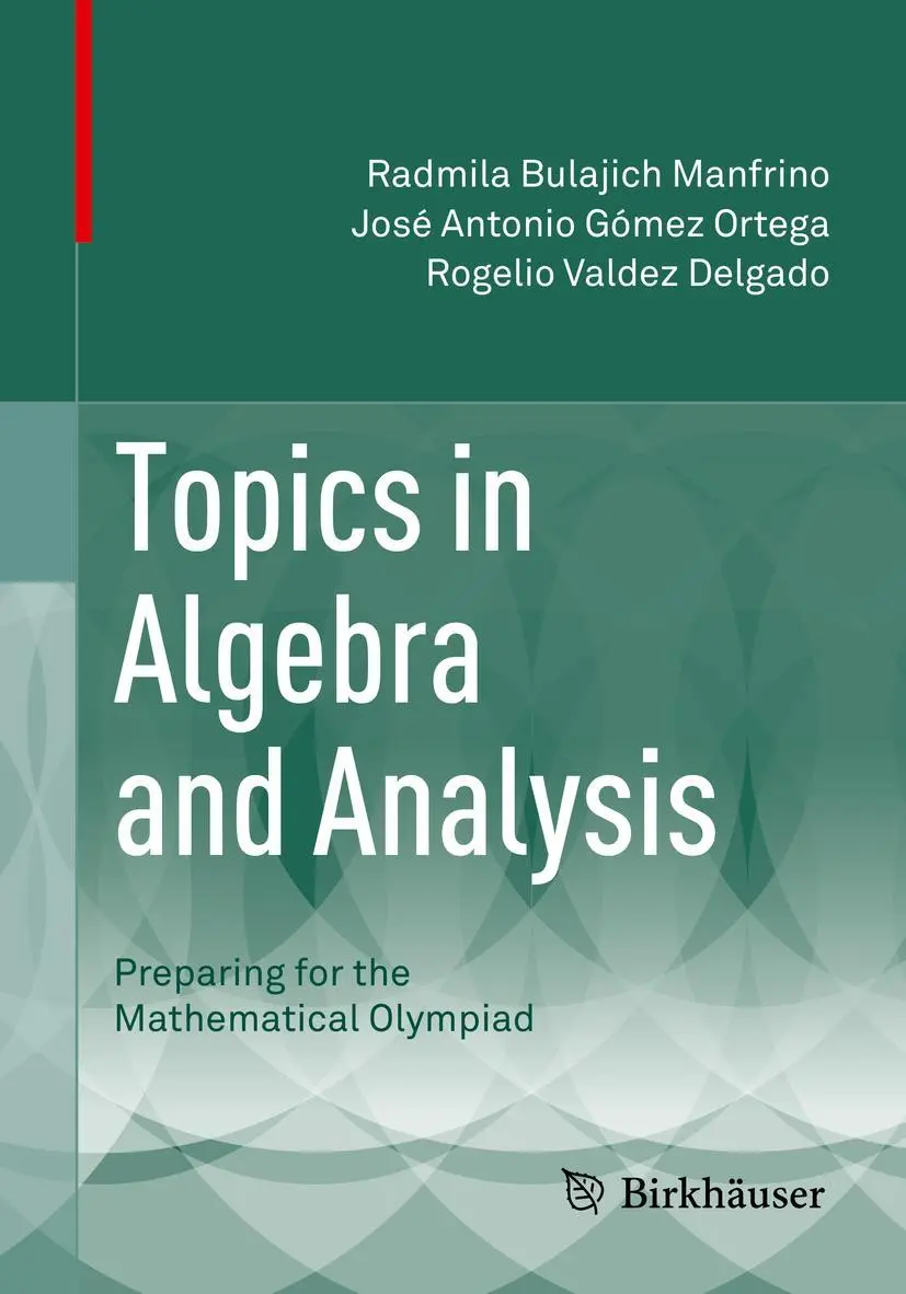 Cover: 9783319119458 | Topics in Algebra and Analysis | Radmila Bulajich Manfrino (u. a.)