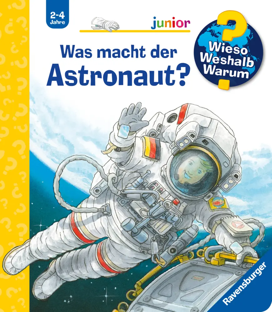 Cover: 9783473329458 | Wieso? Weshalb? Warum? junior, Band 67: Was macht der Astronaut?