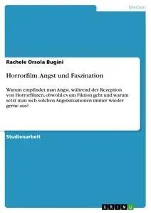 Cover: 9783668699458 | Horrorfilm. Angst und Faszination | Rachele Orsola Bugini | Buch
