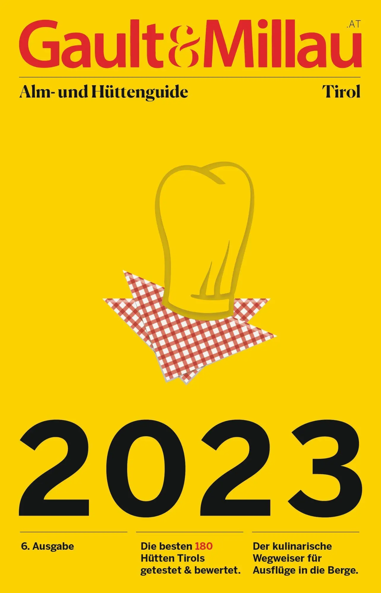 Cover: 9783950509458 | Gault&amp;Millau Alm- und Hüttenguide Tirol 2023 | Hohenlohe (u. a.)