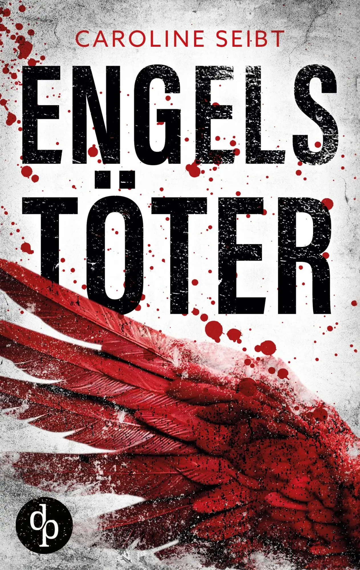 Cover: 9783987789458 | Engelstöter | Caroline Seibt | Taschenbuch | Ein Theo Weiland-Thriller