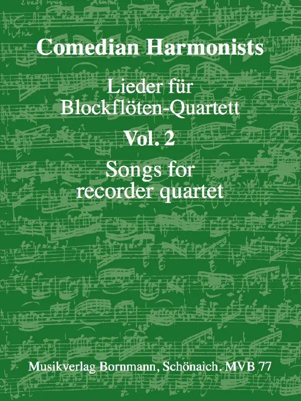 Cover: 9990000019458 | Lieder für Blockflöten-Quartett, Band 2 | Comedian Harmonists | 2024