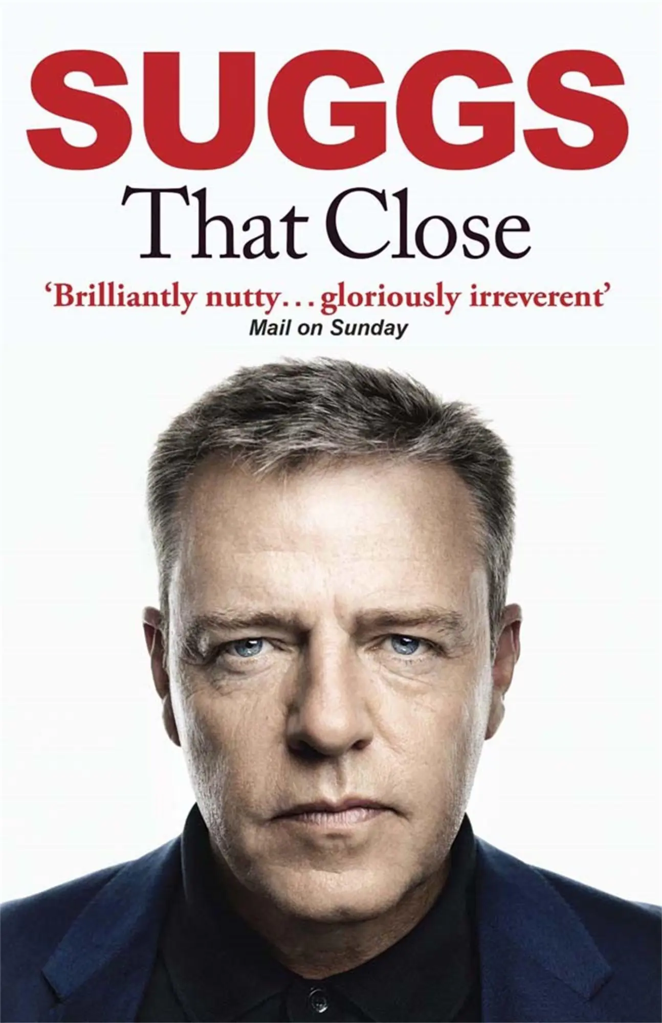 Cover: 9780857389558 | That Close | Suggs Suggs | Taschenbuch | Kartoniert / Broschiert