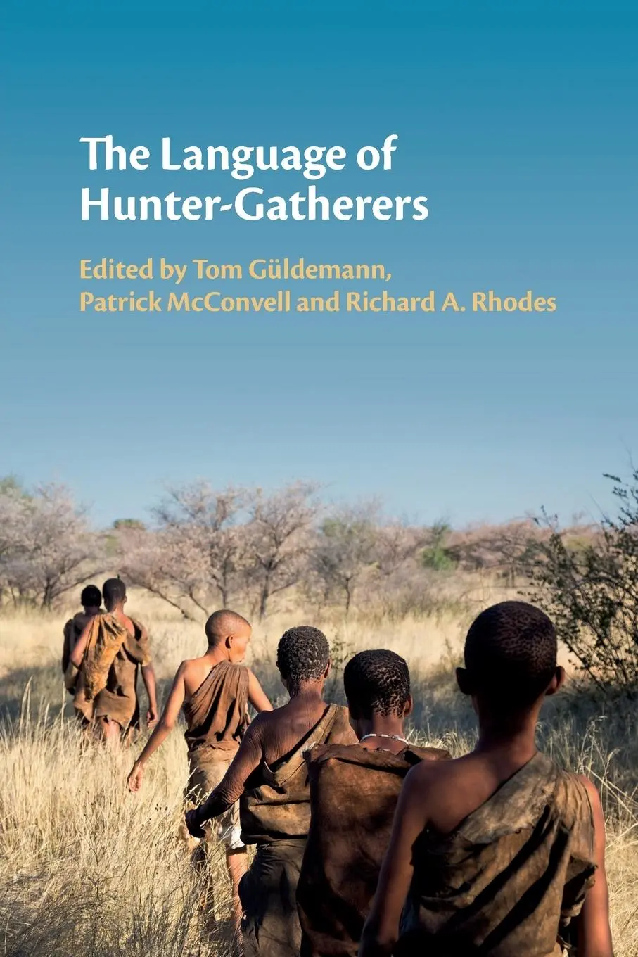 Cover: 9781009299558 | The Language of Hunter-Gatherers | Tom Güldemann (u. a.) | Taschenbuch
