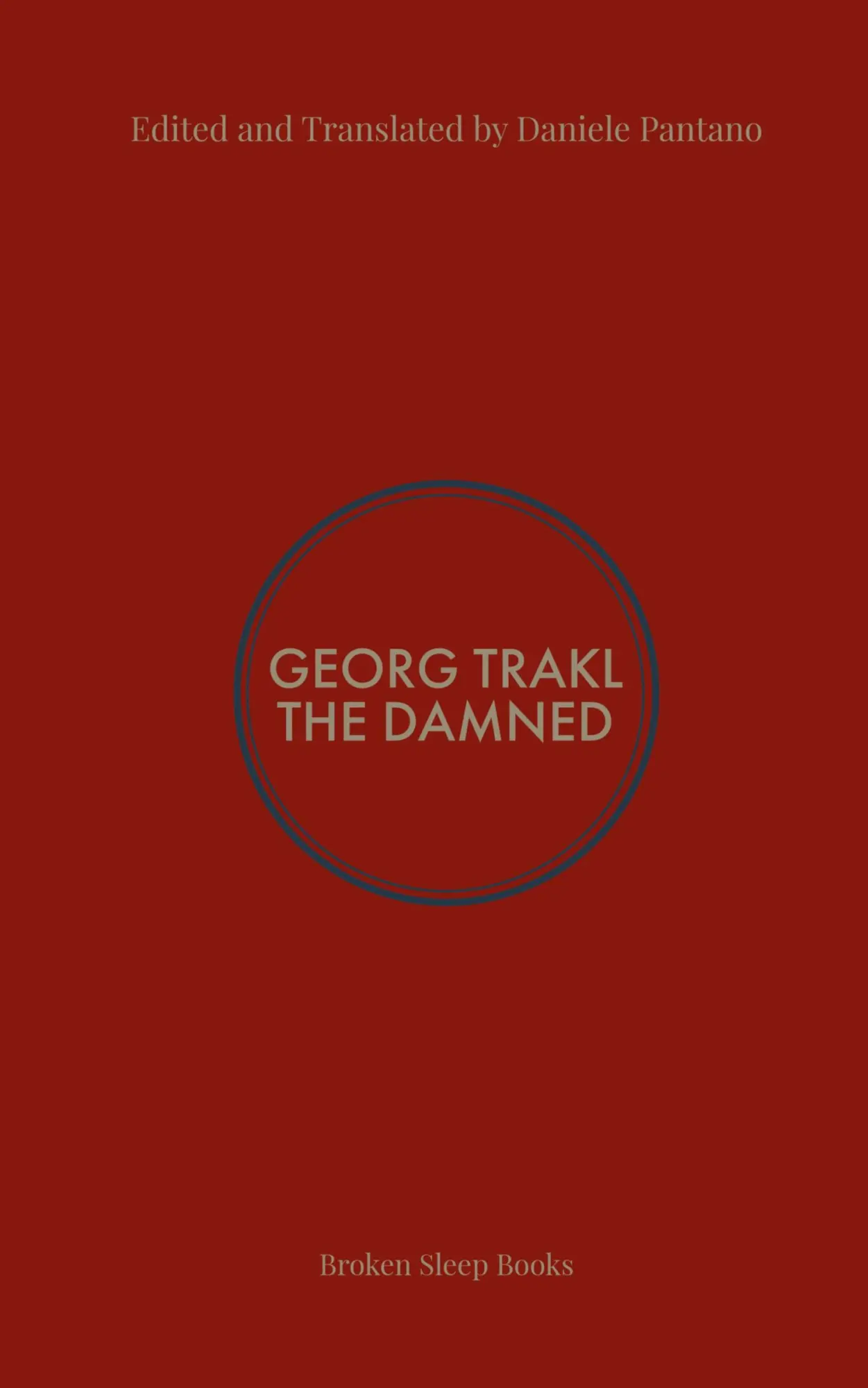 Cover: 9781915079558 | The Damned | Selected Poems of Georg Trakl | Georg Trakl | Taschenbuch