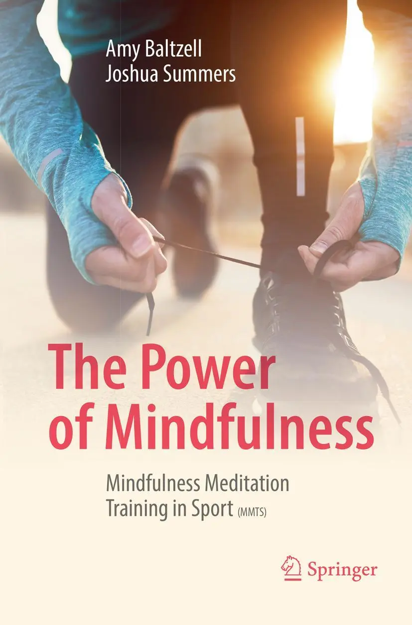 Cover: 9783030099558 | The Power of Mindfulness | Amy Baltzell (u. a.) | Taschenbuch | xxiii