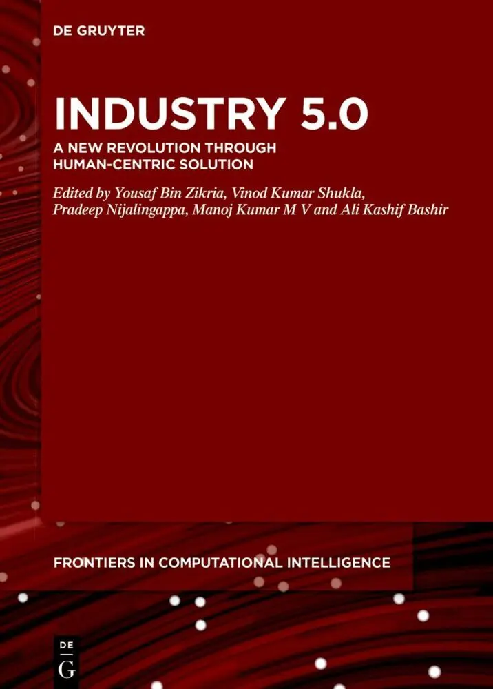 Cover: 9783110739558 | Industry 5.0 | A New Revolution Through Human-Centric Solution | Buch