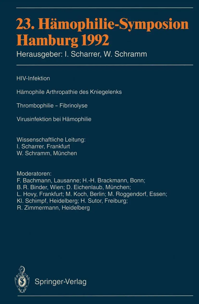 Cover: 9783540569558 | 23. Hämophilie-Symposion | Hamburg 1992 | Wolfgang Schramm (u. a.)