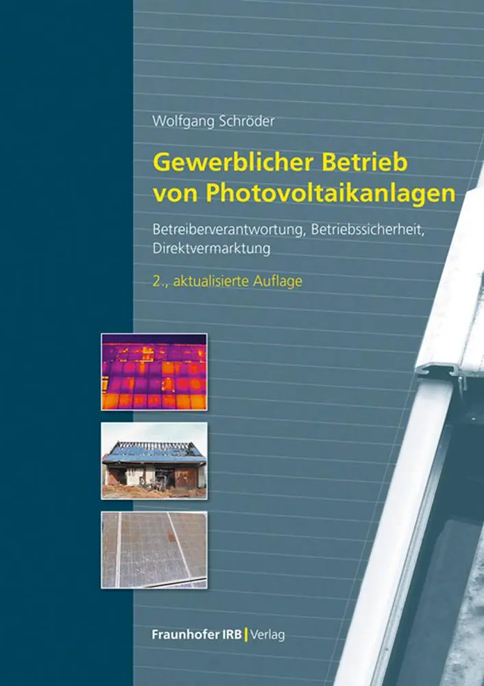 Cover: 9783738809558 | Gewerblicher Betrieb von Photovoltaikanlagen | Wolfgang Schröder