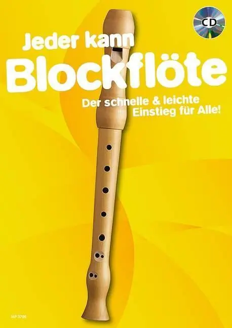 Cover: 9783795789558 | Jeder kann Blockflöte, für Sopran-Blockflöte, mit Audio-CD | KAUSSLER
