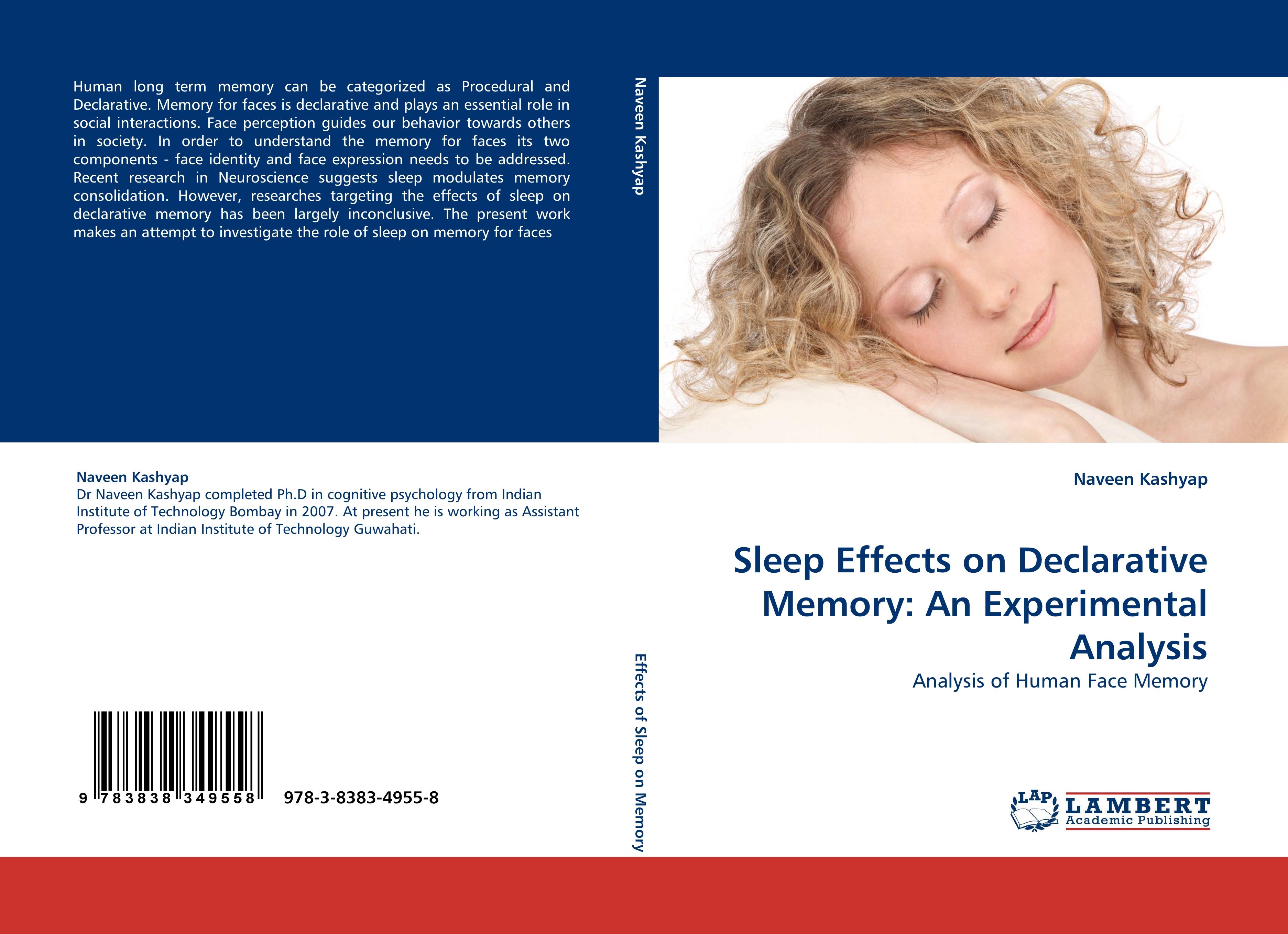 Sleep Effects on Declarative Memory: An Experimental Analysis | Analysis of Human Face Memory | Naveen Kashyap | Taschenbuch | Paperback | 120 S. | Englisch | 2010 | LAP LAMBERT Academic Publishing - Kashyap, Naveen