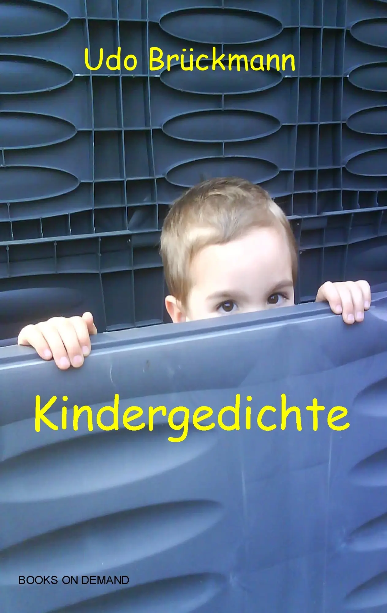 Cover: 9783842379558 | Kindergedichte | Udo Brückmann | Taschenbuch | 68 S. | Deutsch | 2011