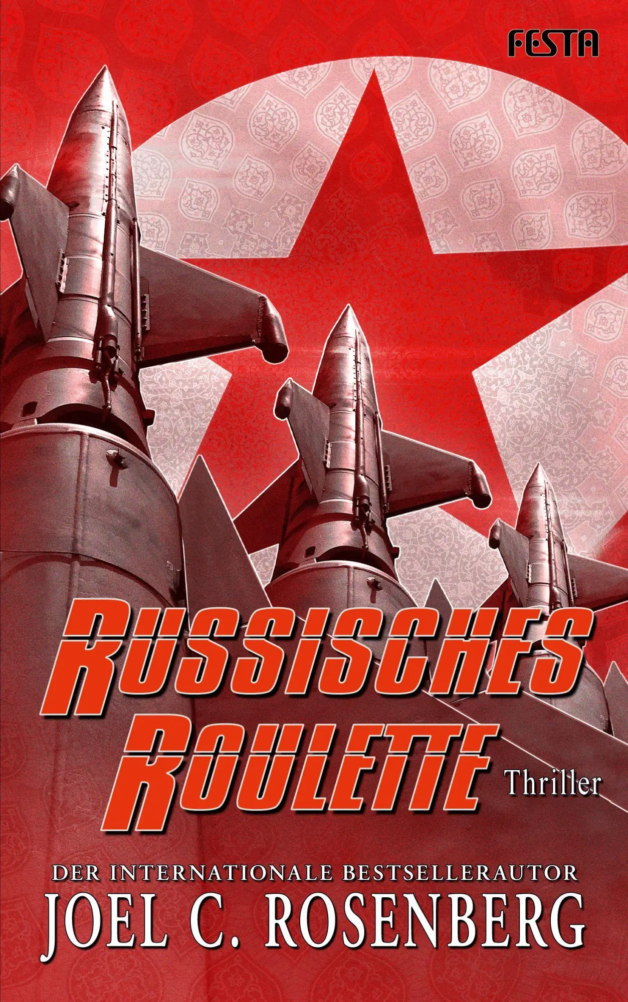 Cover: 9783865529558 | Russisches Roulette | Joel C. Rosenberg | Taschenbuch | 528 S. | 2021