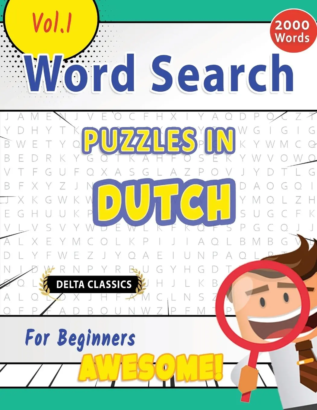 Cover: 9798896709558 | WORD SEARCH PUZZLES IN DUTCH FOR BEGINNERS - AWESOME! VOL.1 - DELTA...