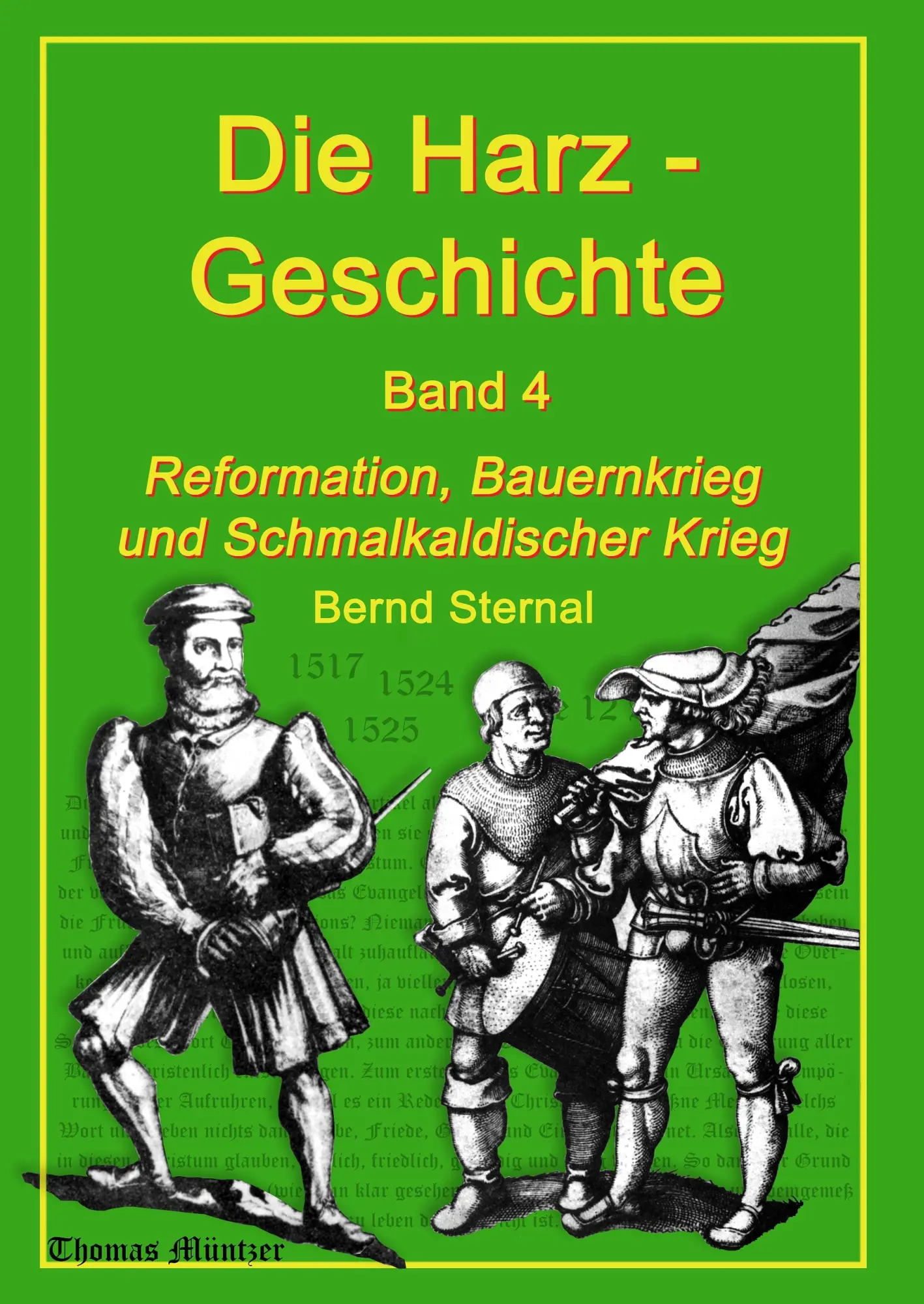 Cover: 9783735759658 | Die Harz - Geschichte 4 | Bernd Sternal | Buch | 152 S. | Deutsch