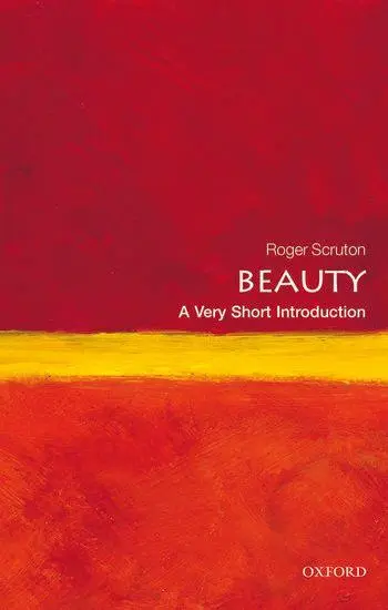 Beauty: A Very Short Introduction