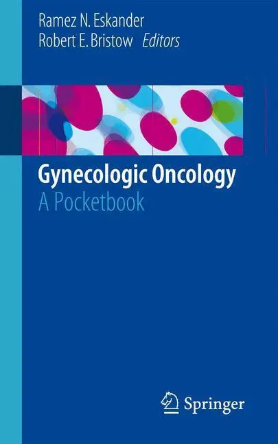 Bild: 9781493919758 | Gynecologic Oncology | A Pocketbook | Ramez N. Eskander (u. a.) | Buch