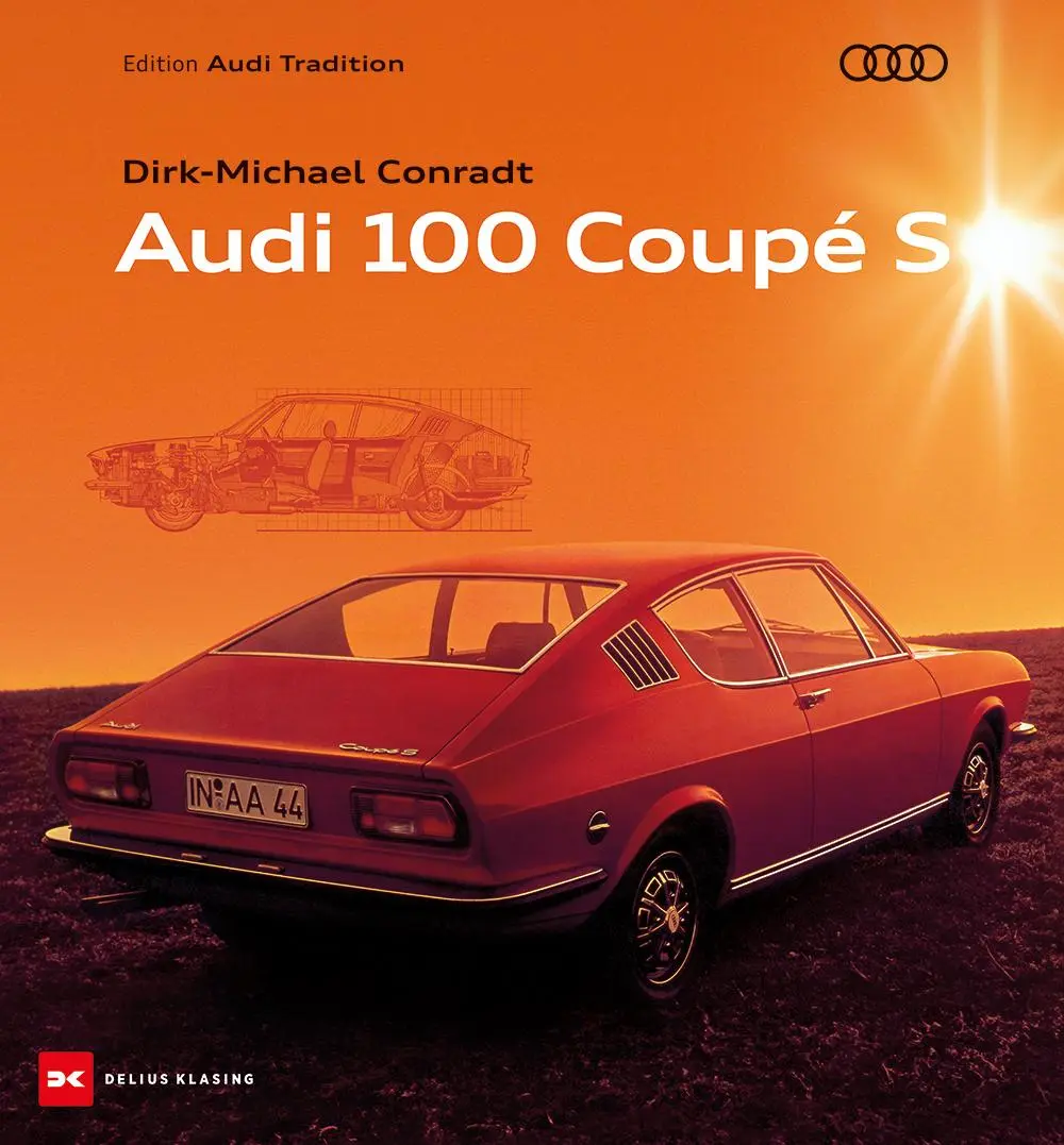 Cover: 9783667129758 | Audi 100 Coupé S | Dirk-Michael Conradt | Buch | 256 S. | Deutsch
