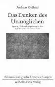 Cover: 9783770539758 | Das Denken des Unmöglichen | Andreas Gelhard | Taschenbuch | 288 S.