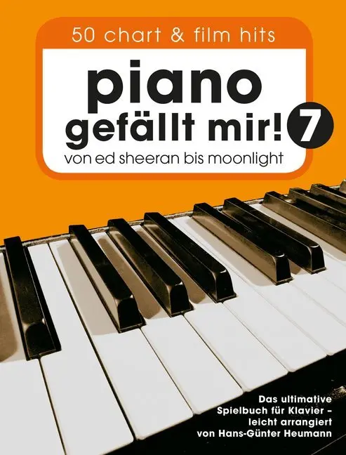 Cover: 9783865439758 | Piano gefällt mir! 50 Chart und Film Hits - Band 7. Bd.7 | Heumann