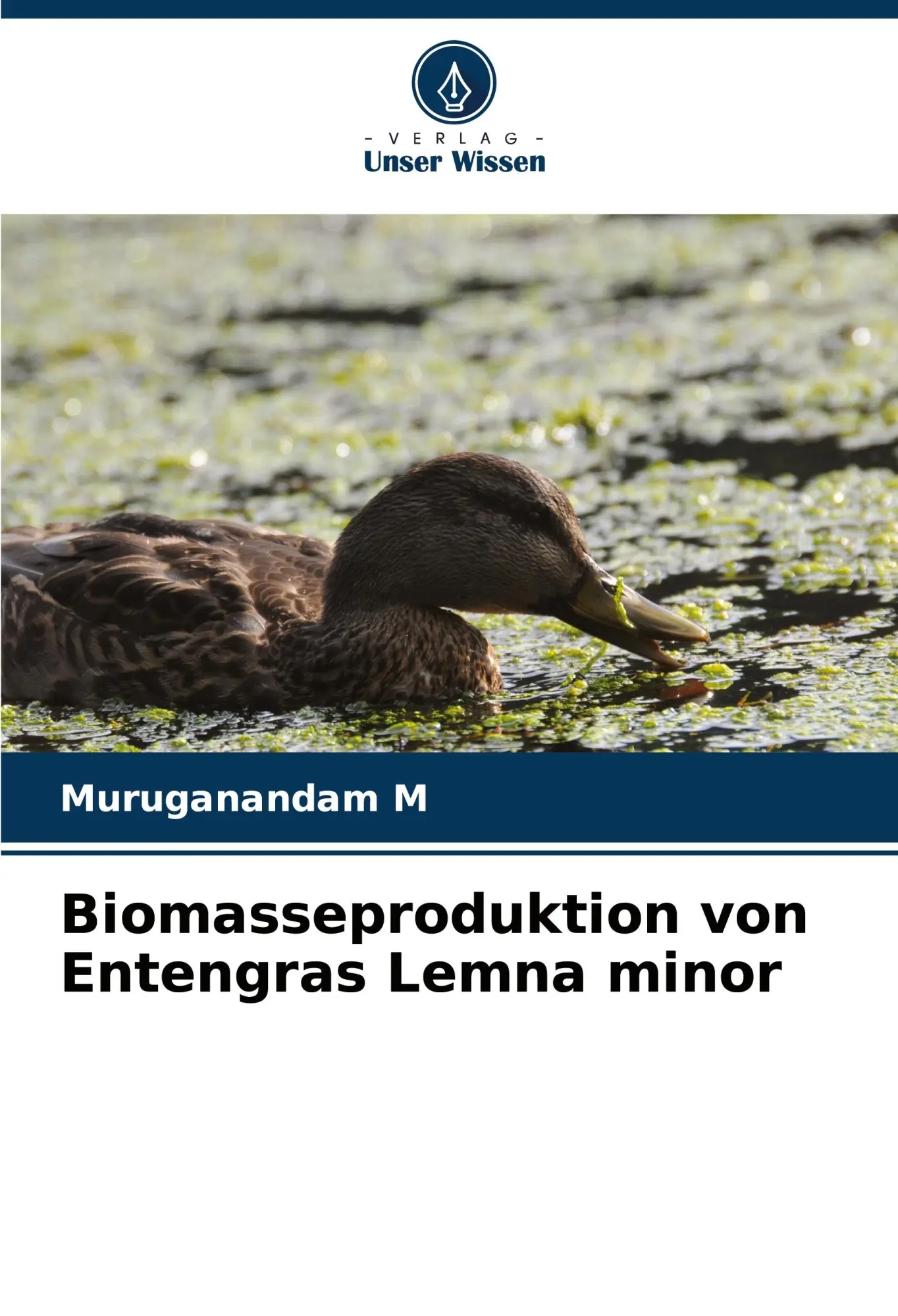 Cover: 9786208529758 | Biomasseproduktion von Entengras Lemna minor | Muruganandam M | Buch