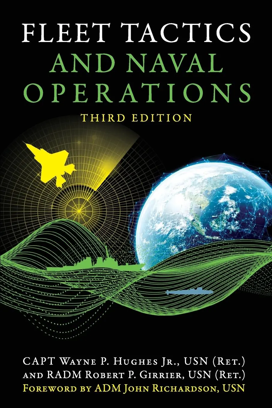 Cover: 9781682479858 | Fleet Tactics and Naval Operations, Third Edition | Hughes (u. a.)