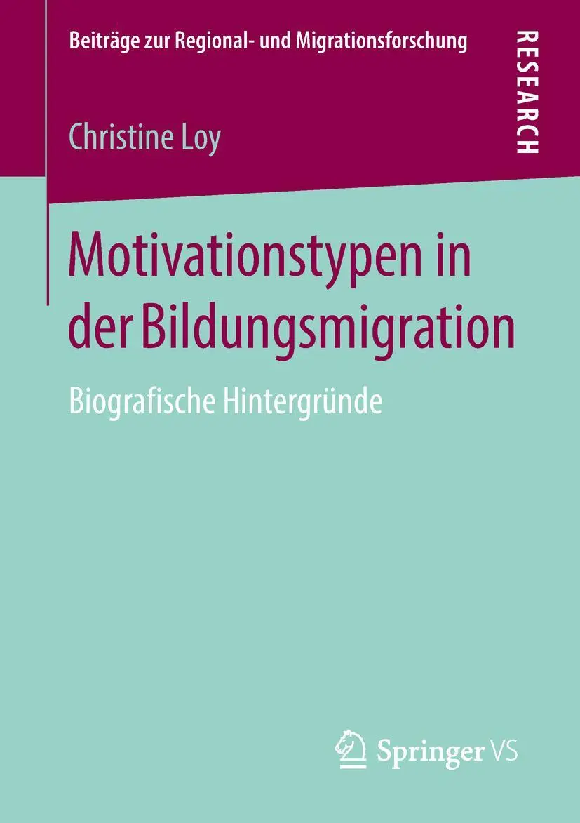 Cover: 9783658209858 | Motivationstypen in der Bildungsmigration | Biografische Hintergründe