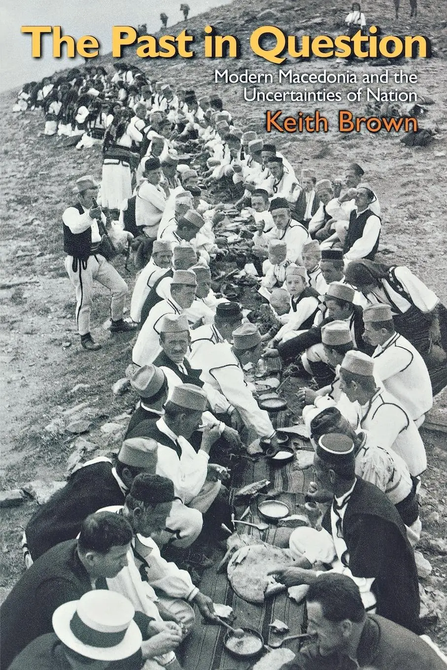 Cover: 9780691099958 | The Past in Question | Keith Brown | Taschenbuch | Englisch | 2003