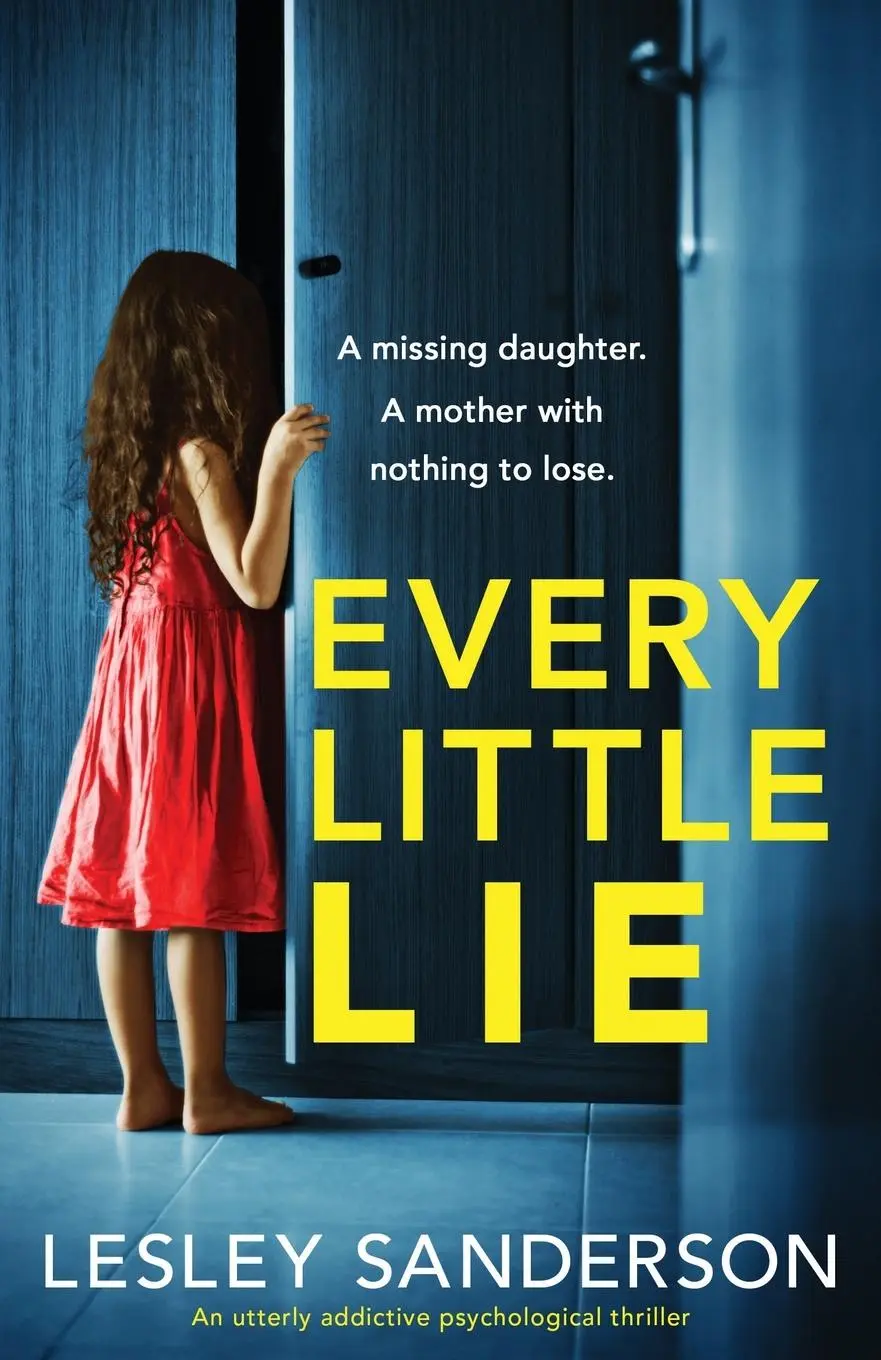 Cover: 9781800199958 | Every Little Lie | An utterly addictive psychological thriller | Buch