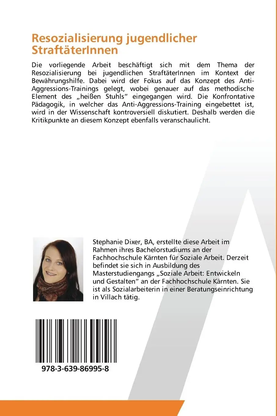 Rückseite: 9783639869958 | Resozialisierung jugendlicher StraftäterInnen | Stephanie Dixer | Buch