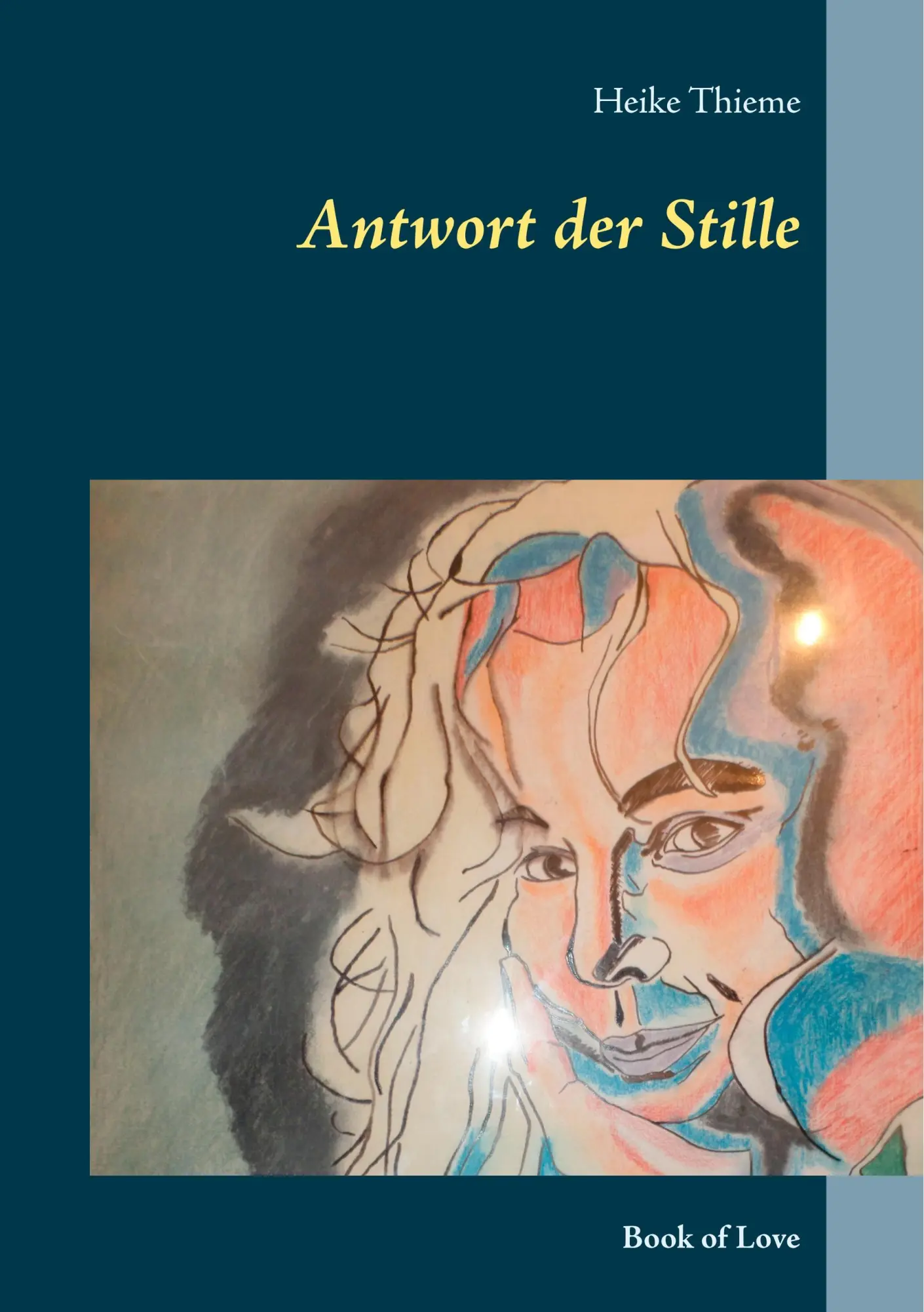 Antwort der Stille: Book of Love (Books of Love)