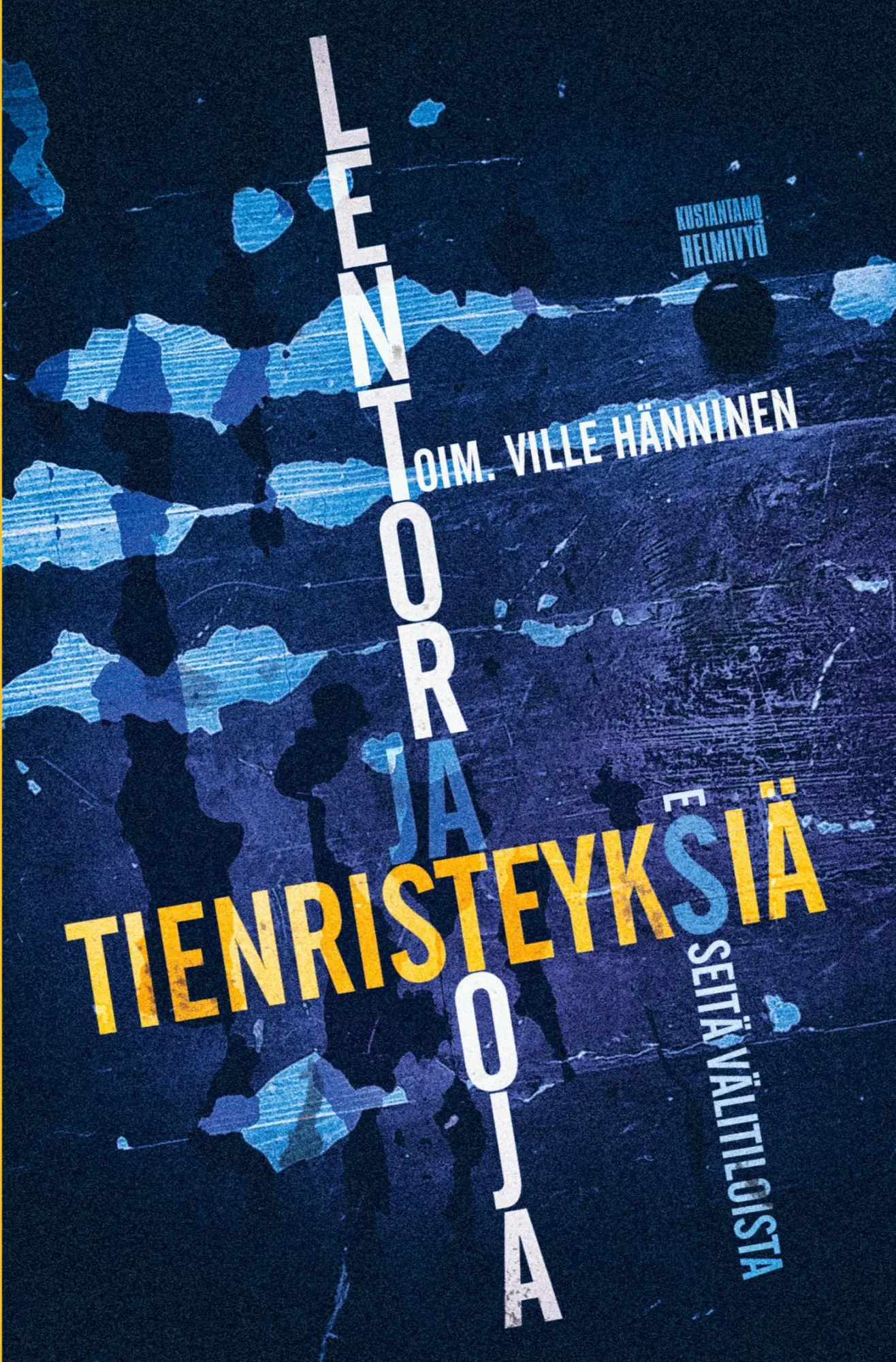 Lentoratoja ja tienristeyksiä
