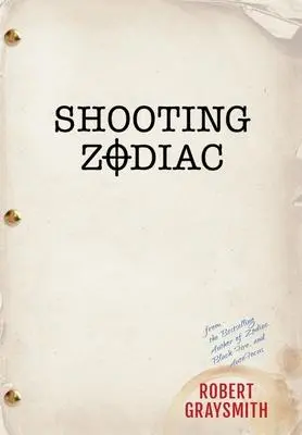 Cover: 9781736580059 | Shooting Zodiac | Robert Graysmith | Buch | Englisch | 2021