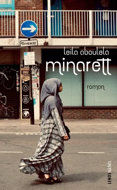 Cover: 9783039250059 | Minarett | Roman | Leila Aboulela | Buch | 340 S. | Deutsch | 2020