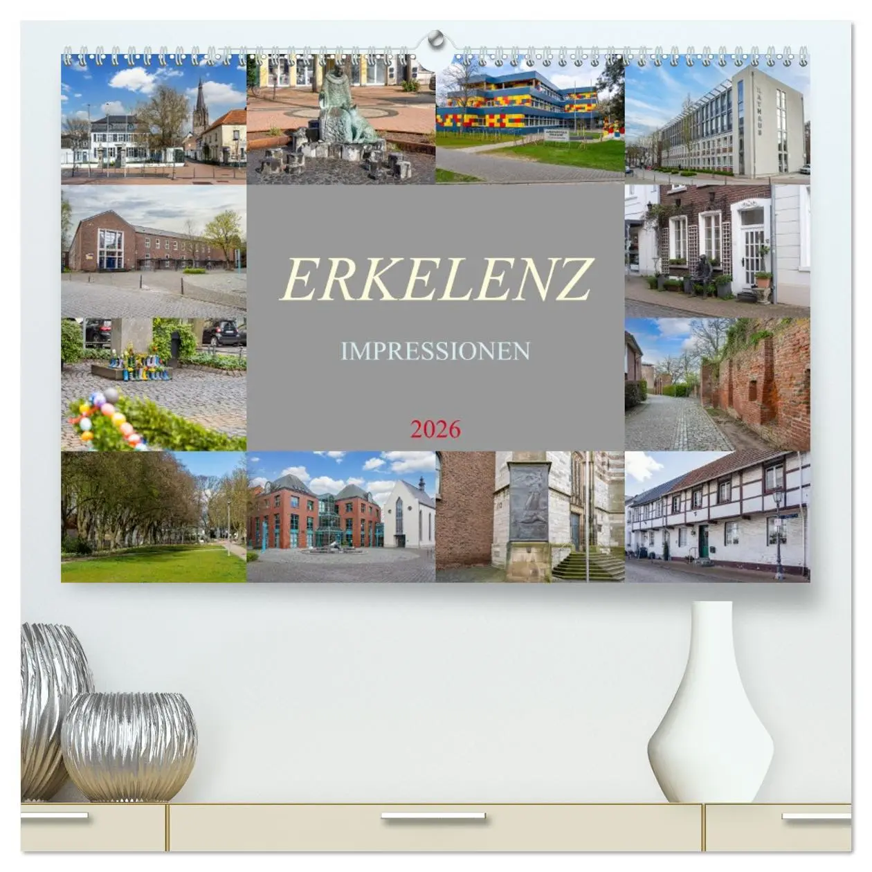 Cover: 9783457410059 | Erkelenz Impressionen (hochwertiger Premium Wandkalender 2026 DIN...