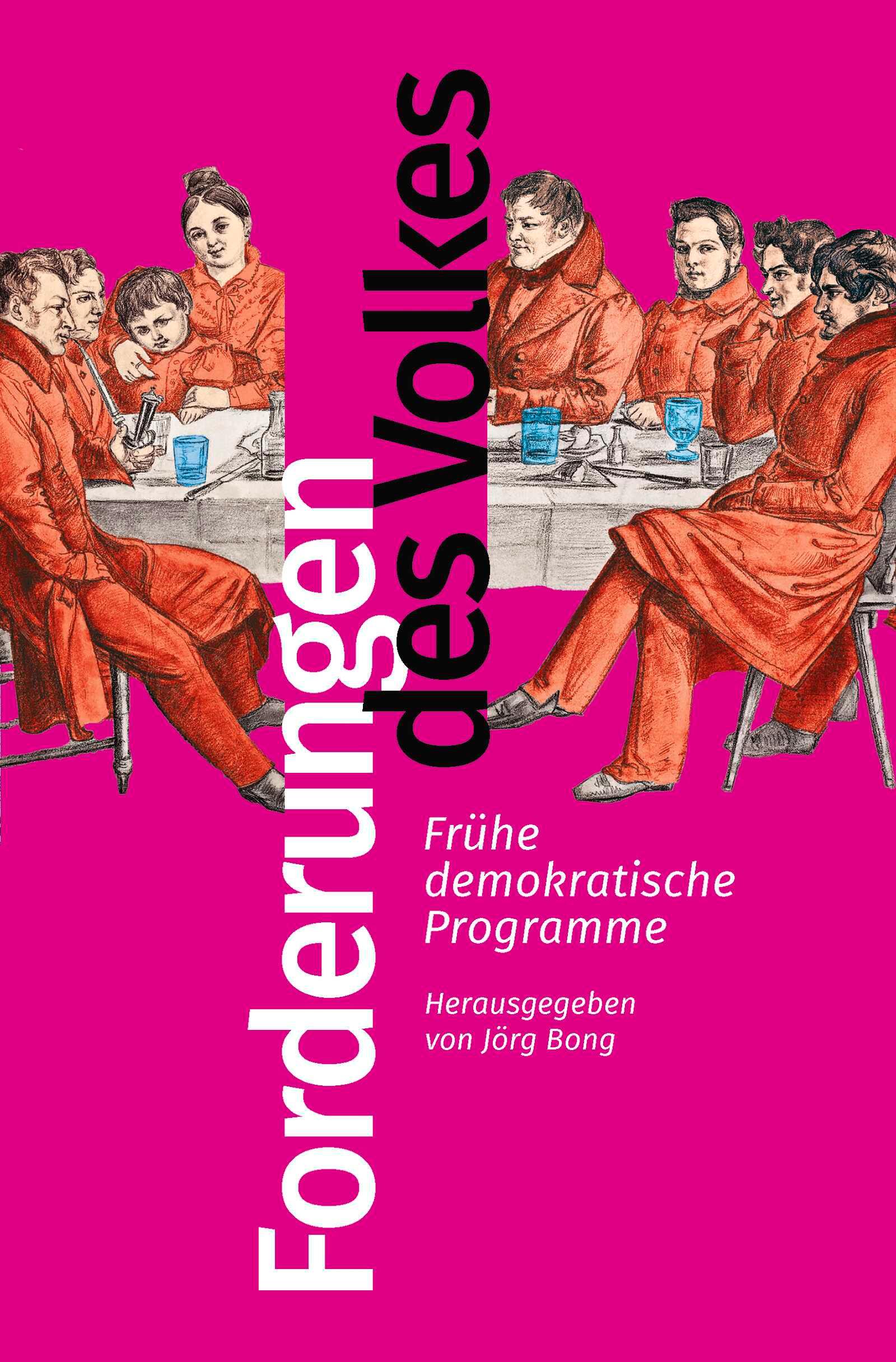 Cover: 9783462500059 | Forderungen des Volkes | Jörg Bong | Taschenbuch | 176 S. | Deutsch
