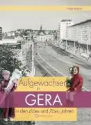Cover: 9783831320059 | Aufgewachsen in Gera in den 60er und 70er Jahren | Helga Wagner | Buch