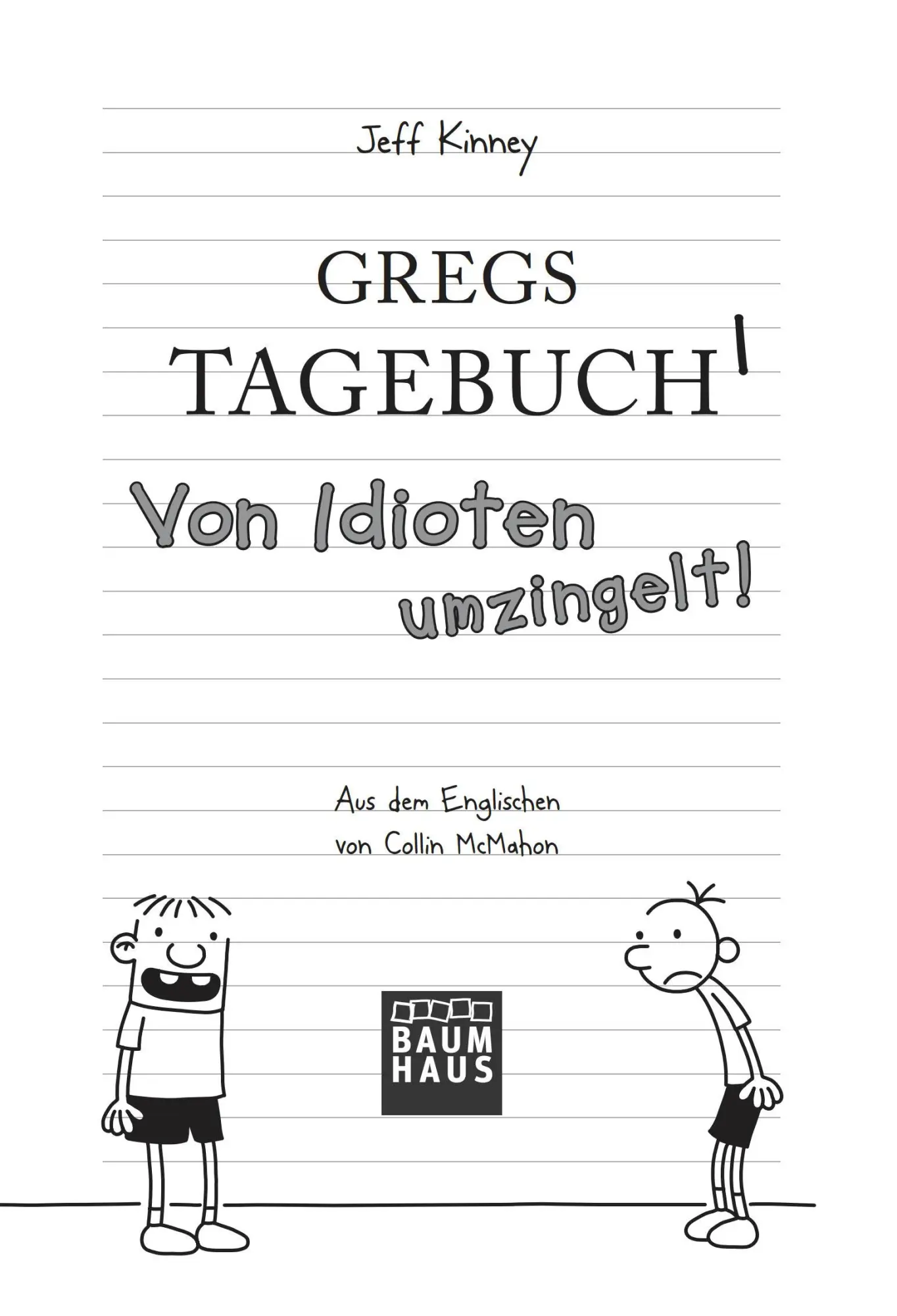 Bild: 9783843200059 | Gregs Tagebuch 01. Von Idioten umzingelt! | Jeff Kinney | Taschenbuch