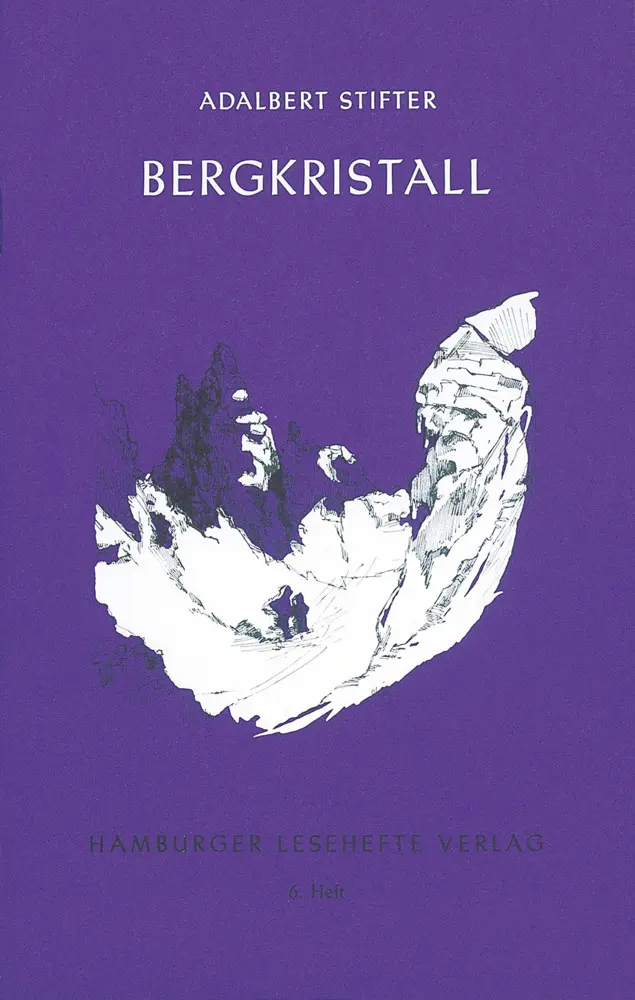 Cover: 9783872910059 | Bergkristall | Erzählung | Adalbert Stifter | Broschüre | 48 S. | 2015