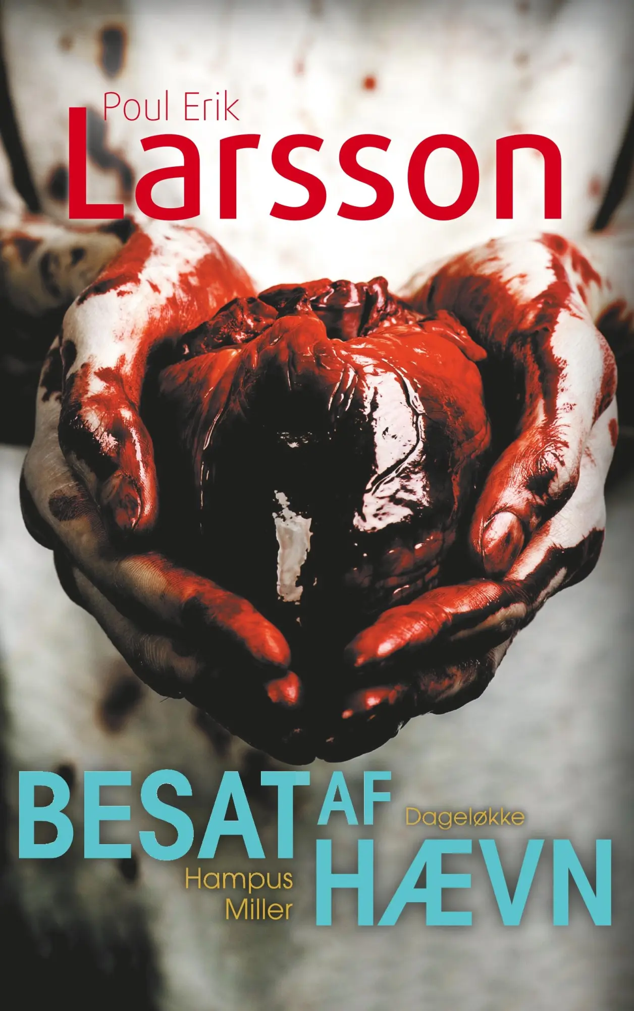 Cover: 9788793900059 | Hampus Miller: Besat af hævn | Poul Erik Larsson | Taschenbuch | 2020
