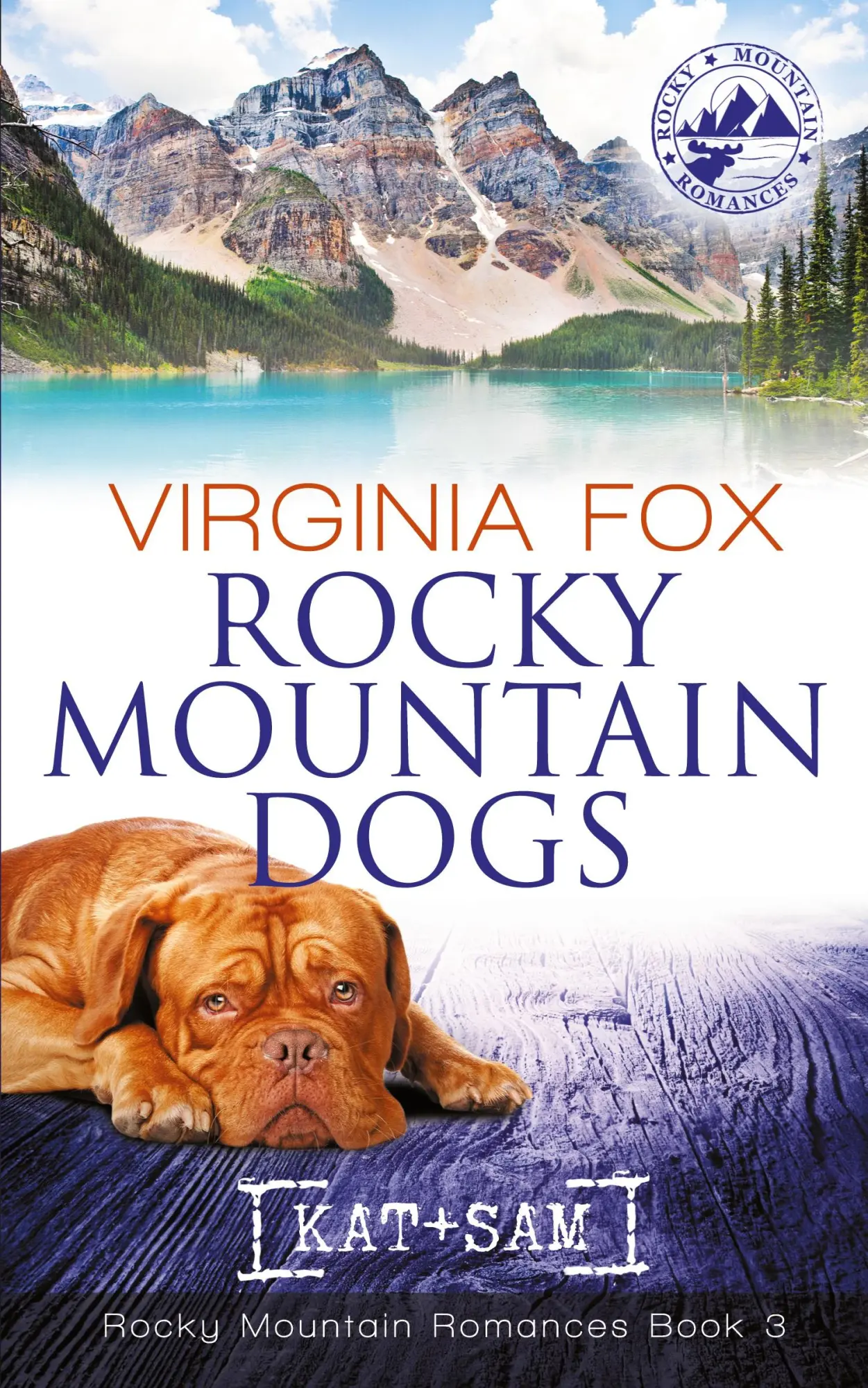 Cover: 9798986280059 | Rocky Mountain Dogs (Rocky Mountain Romances, Book 3) | Virginia Fox