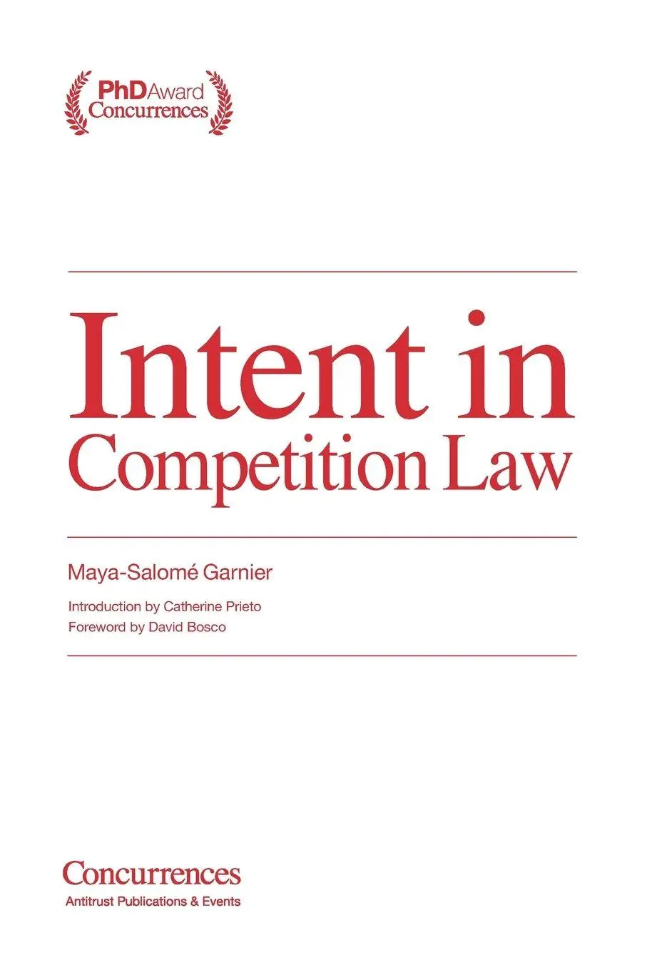 Cover: 9781954750159 | Intent in Competition Law | Maya Salomé-Garnier | Taschenbuch | 2025