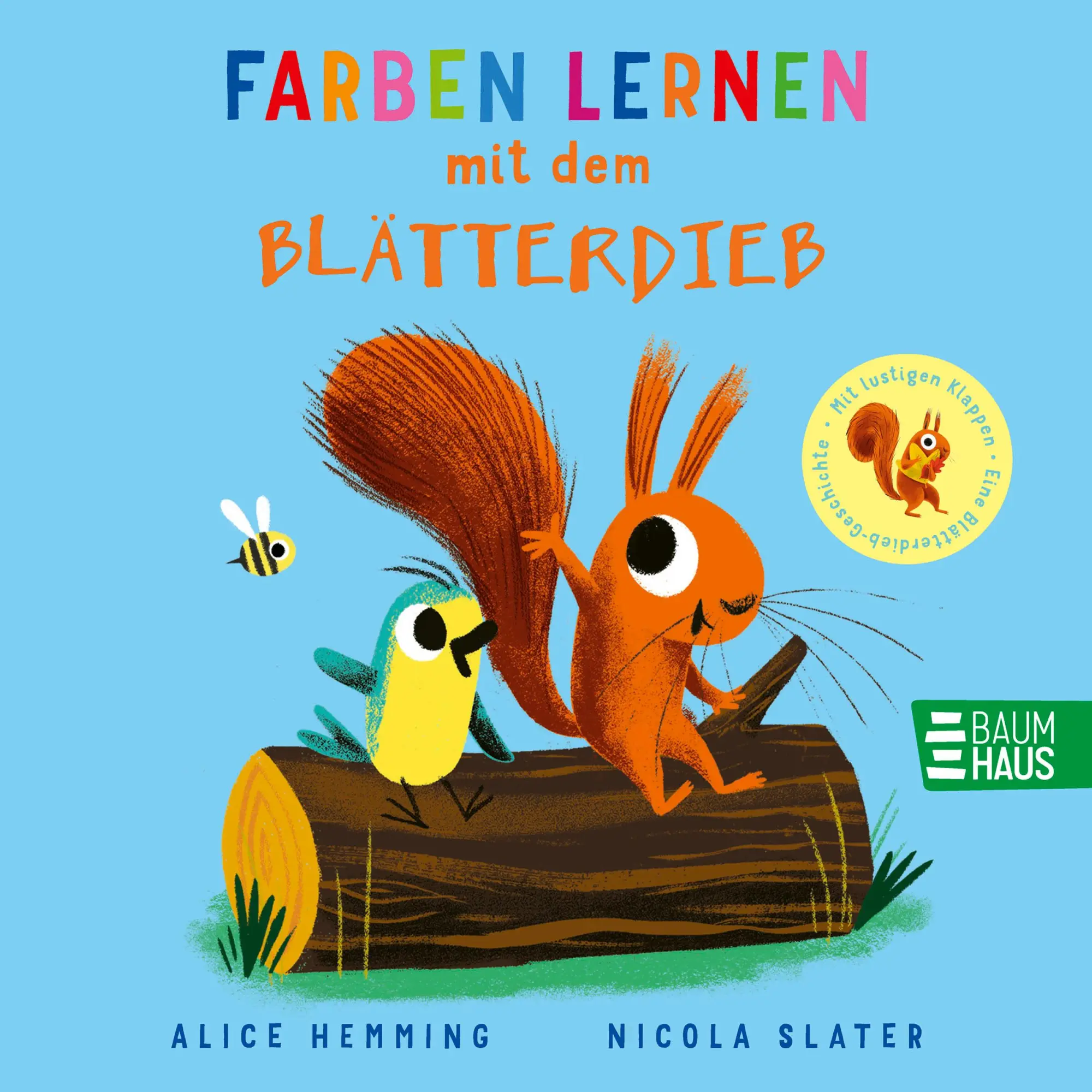 Cover: 9783833910159 | Farben lernen mit dem Blätterdieb | Alice Hemming | Buch | 12 S.