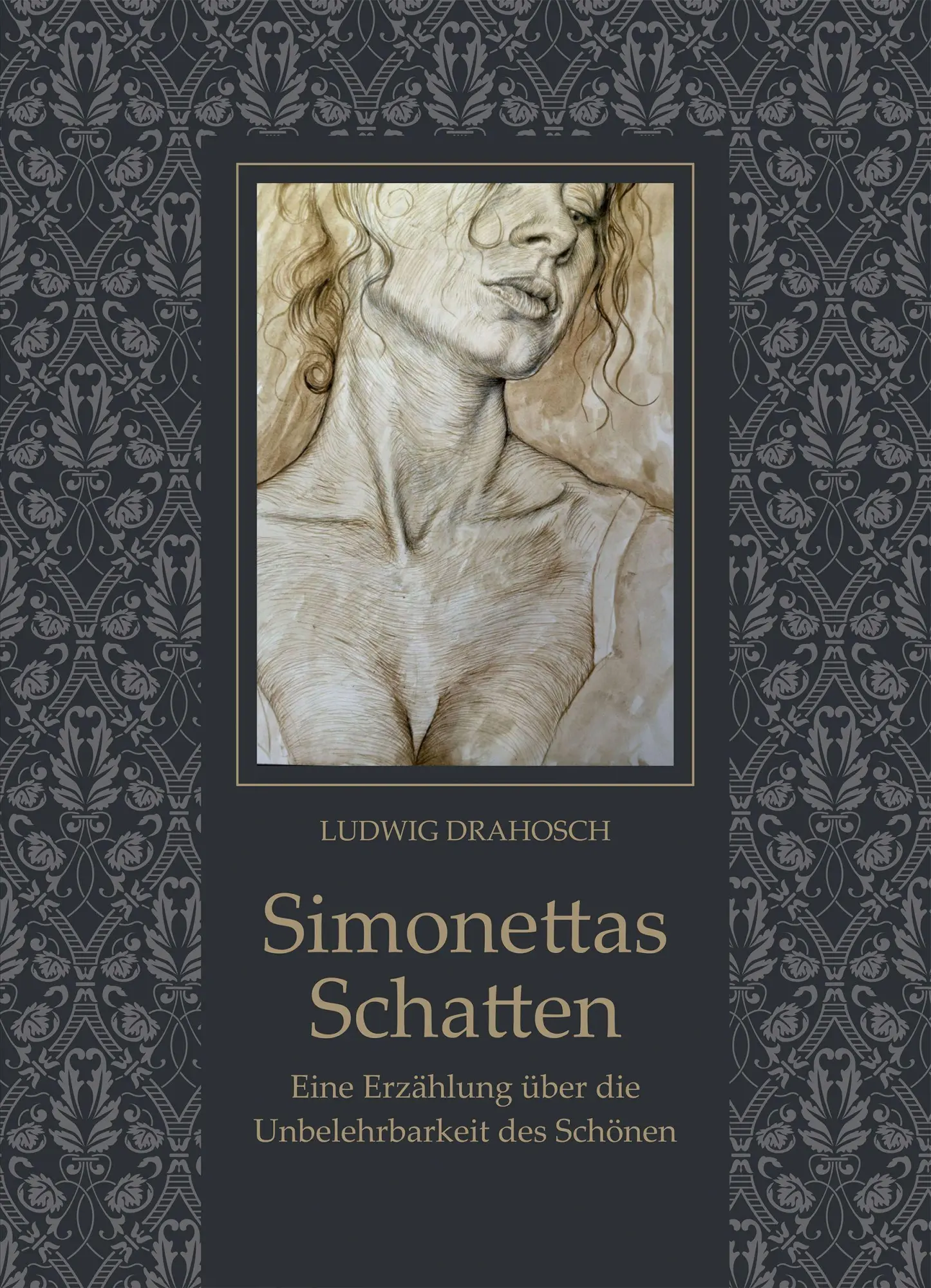 Cover: 9783903370159 | Simonettas Schatten | Ludwig Drahosch | Buch | Deutsch | 2024
