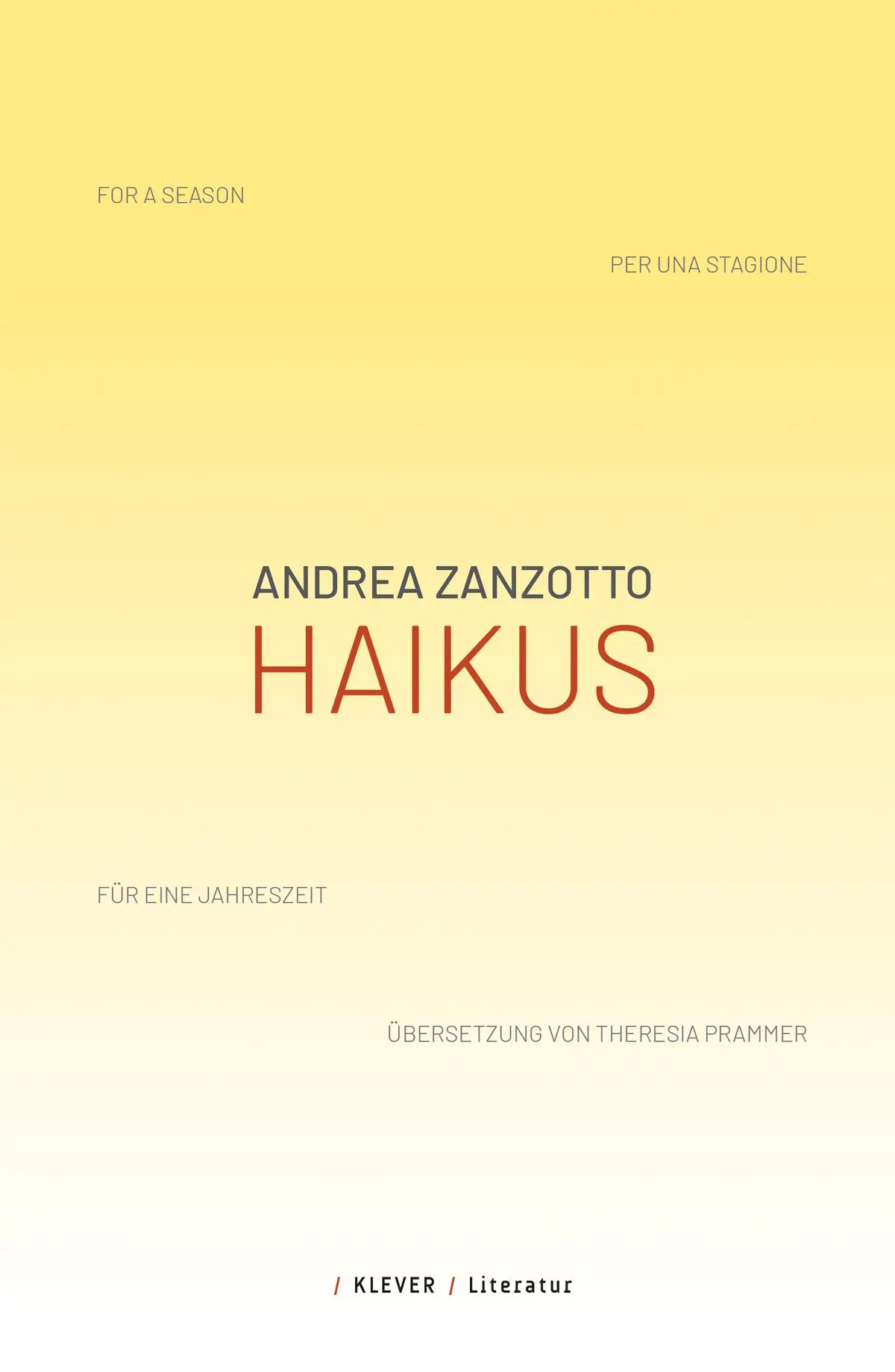 Cover: 9783991560159 | Haikus | (for a season) (per una stagione) (für eine Jahreszeit)