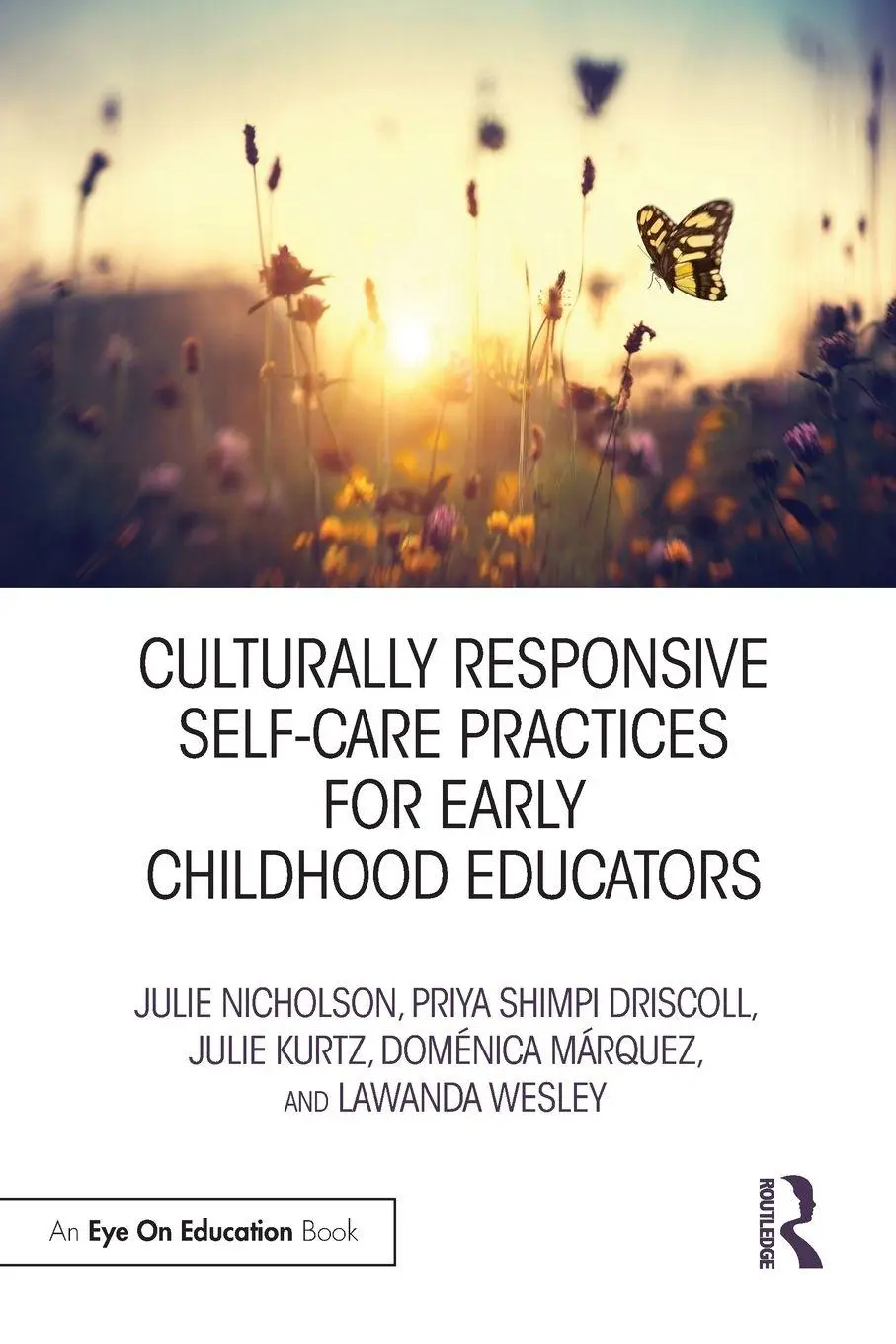 Cover: 9780367150259 | Culturally Responsive Self-Care Practices for Early Childhood...